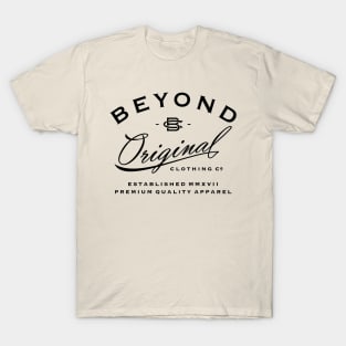 Beyond Original T-Shirt